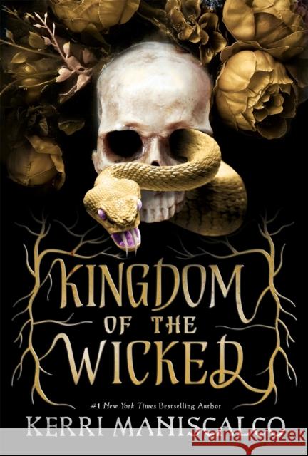 Kingdom of the Wicked: TikTok made me buy it! The addictive and darkly romantic fantasy Kerri Maniscalco   9781529350487 Hodder Paperback