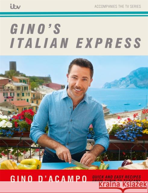 Gino's Italian Express Gino D'Acampo   9781529352252 Hodder & Stoughton