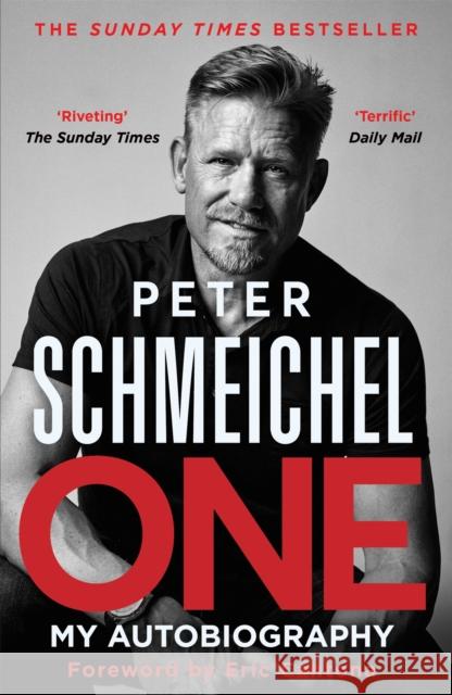 One: My Autobiography: The Sunday Times bestseller Peter Schmeichel 9781529354126 Hodder & Stoughton