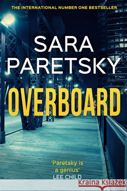 Overboard Sara Paretsky 9781529354331 Hodder & Stoughton