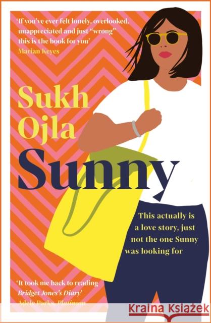 Sunny: Heartwarming and utterly relatable - the dazzling debut novel by comedian, writer and actor Sukh Ojla Sukh Ojla 9781529356991