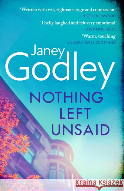 Nothing Left Unsaid: A poignant, funny and quietly devastating murder mystery Janey Godley 9781529357158 Hodder & Stoughton