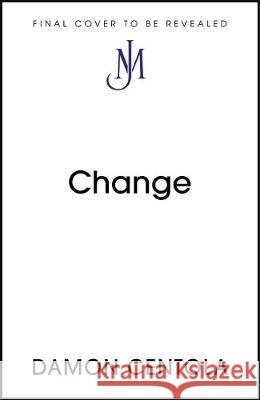 Change Damon Centola 9781529373363 John Murray Press