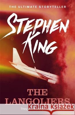 The Langoliers: An iconic story from the No. 1 bestseller Stephen King 9781529379211 Hodder & Stoughton
