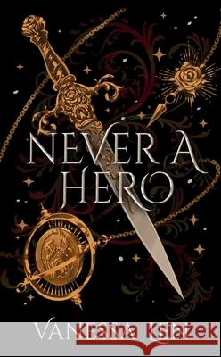 Never a Hero: The sequel to captivating YA fantasy novel, Only a Monster Vanessa Len 9781529380156 Hodder & Stoughton