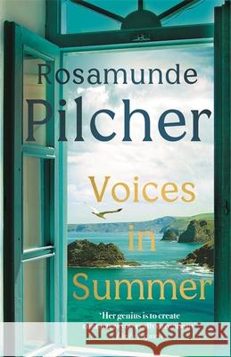 Voices in Summer Rosamunde Pilcher   9781529385311 Hodder & Stoughton