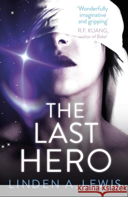 The Last Hero Linden A. Lewis 9781529387049