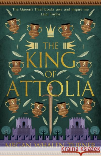 The King of Attolia: The third book in the Queen's Thief series Megan Whalen Turner 9781529387704 Hodder & Stoughton