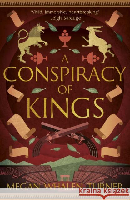 A Conspiracy of Kings: The fourth book in the Queen's Thief series Megan Whalen Turner 9781529387766