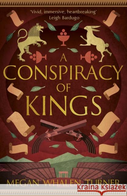 A Conspiracy of Kings: The fourth book in the Queen's Thief series Megan Whalen Turner 9781529387766 Hodder & Stoughton