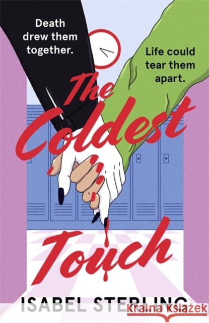 The Coldest Touch Isabel Sterling 9781529388107