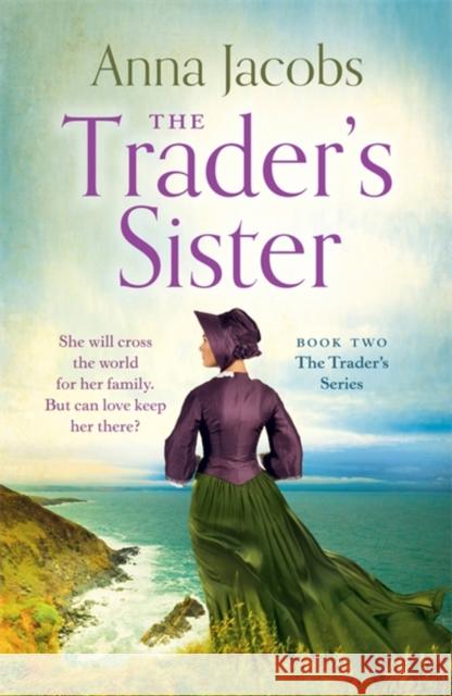 The Trader's Sister ANNA JACOBS 9781529388749