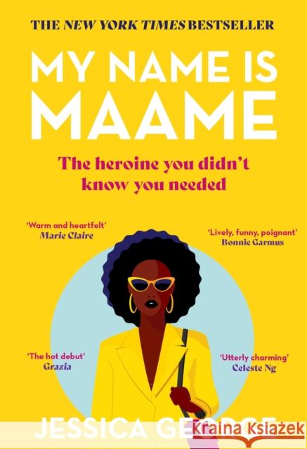 My Name is Maame: the heartwarming book club debut that will make you laugh, cry and think Jessica George 9781529395617 Hodder & Stoughton