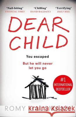 Dear Child: now a No.1 Netflix series Romy Hausmann 9781529401431