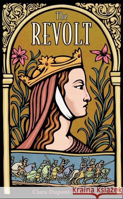 The Revolt Clara Dupont-Monod 9781529402902 Quercus Publishing