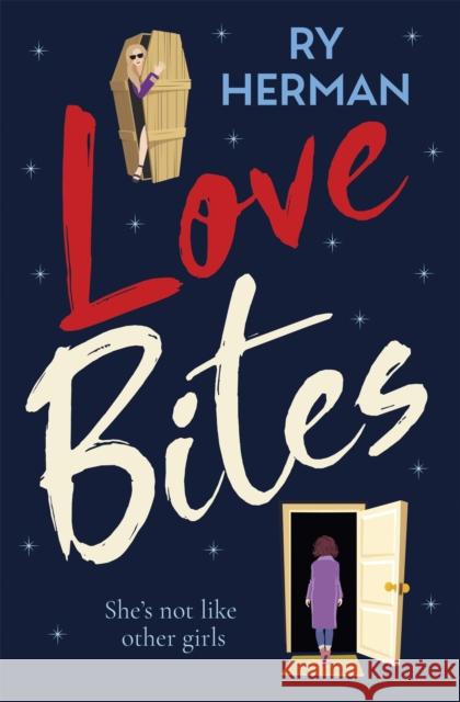 Love Bites: A laugh-out-loud queer romance with a paranormal twist Ry Herman 9781529406306 Quercus Publishing