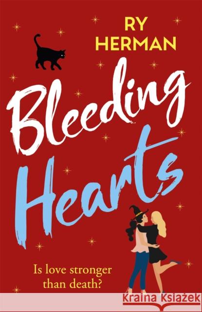 Bleeding Hearts Ry Herman 9781529406313