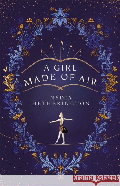 A Girl Made of Air Nydia Hetherington 9781529408881