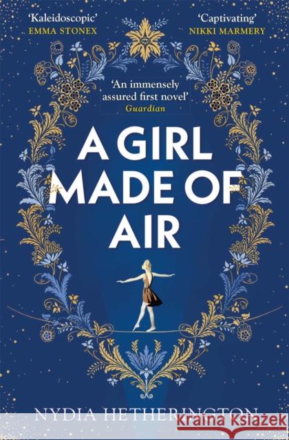 A Girl Made of Air Nydia Hetherington 9781529408911 Quercus Publishing