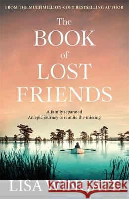 The Book of Lost Friends Lisa Wingate 9781529408966 Quercus Publishing