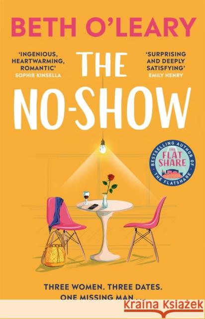 The No-Show: an unexpected love story you'll never forget, from the author of The Flatshare Beth O'Leary 9781529409109 Quercus Publishing