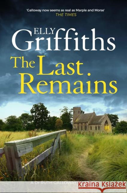 The Last Remains Elly Griffiths 9781529409710