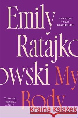 My Body Emily Ratajkowski 9781529415919 Quercus Publishing