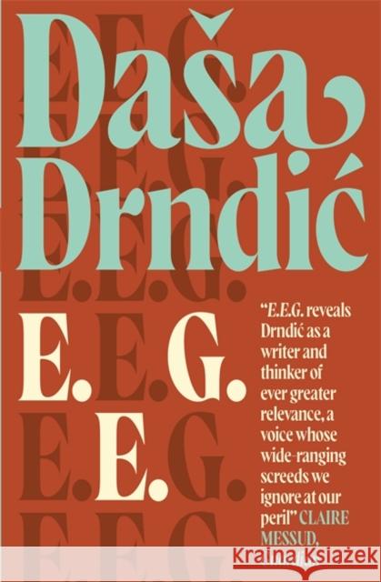 EEG Dasa Drndic 9781529416480 Quercus Publishing