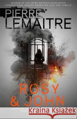 Rosy & John Pierre Lemaitre 9781529416800 Quercus Publishing