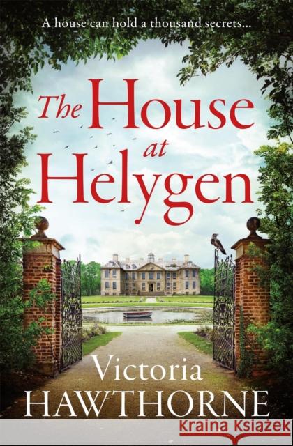 The House at Helygen Victoria Hawthorne 9781529419153 Quercus Publishing