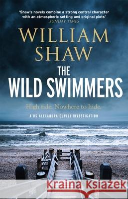 The Wild Swimmers William Shaw 9781529420135