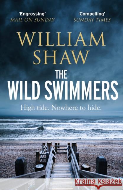 The Wild Swimmers William Shaw 9781529420166