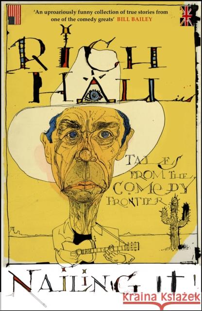 Nailing It Rich Hall 9781529422436 Quercus Publishing
