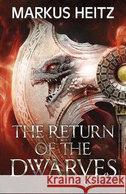 The Return of the Dwarves Book 1 Markus Heitz 9781529424867