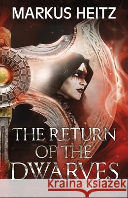 The Return of the Dwarves Book 2 Markus Heitz 9781529424898