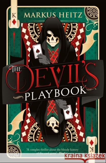 The Devil's Playbook Markus Heitz 9781529424966 Quercus Publishing
