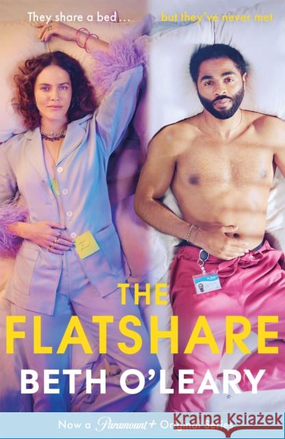 The Flatshare: the utterly heartwarming debut sensation, now a major TV series Beth O'Leary 9781529428261 Quercus Publishing