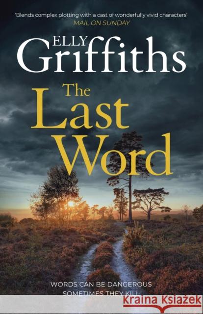 The Last Word Elly Griffiths 9781529433449