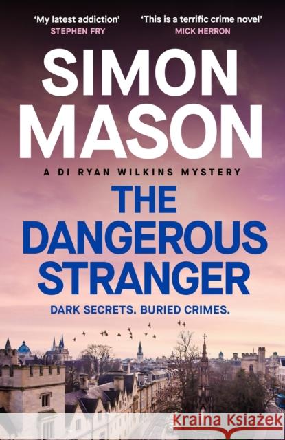 The Dangerous Stranger Simon Mason 9781529439595 Quercus Publishing