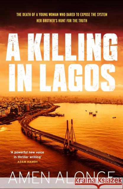A Killing in Lagos Amen Alonge 9781529441857