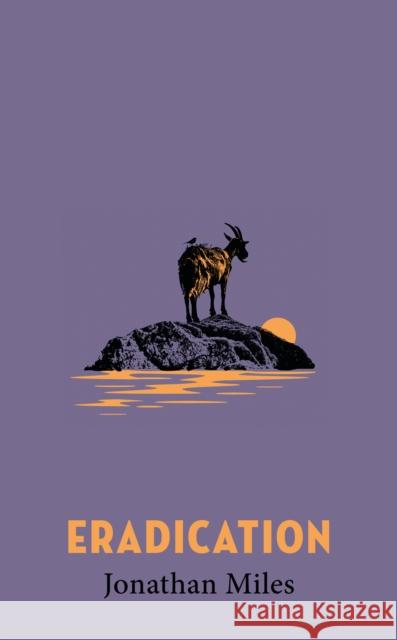 Eradication Jonathan Miles 9781529449037