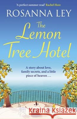 The Lemon Tree Hotel Rosanna Ley 9781529451269