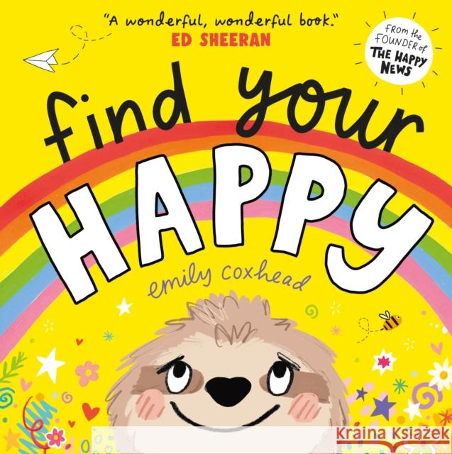 Find Your Happy Emily Coxhead 9781529500455