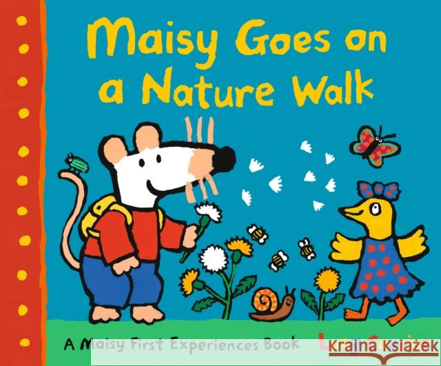 Maisy Goes on a Nature Walk Lucy Cousins 9781529501445