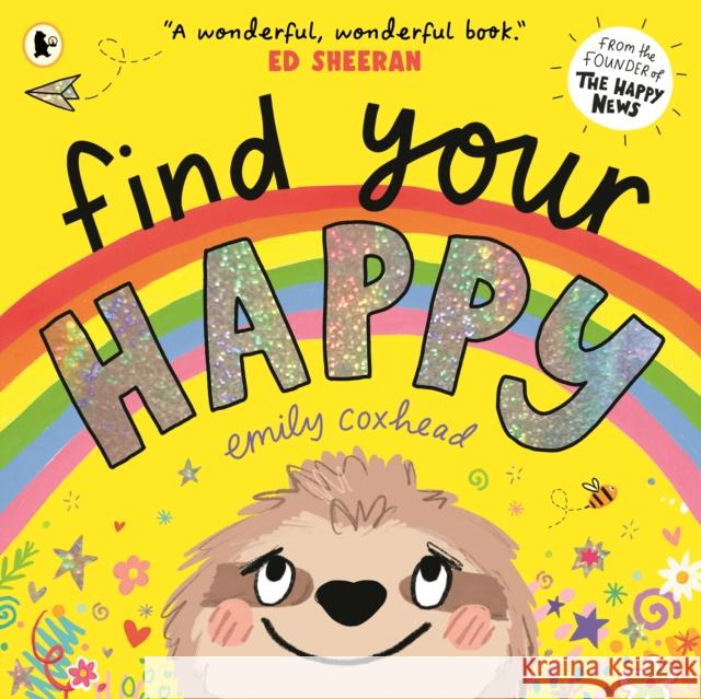 Find Your Happy Emily Coxhead 9781529501476