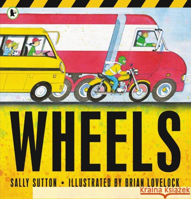 Wheels Sally Sutton 9781529503371