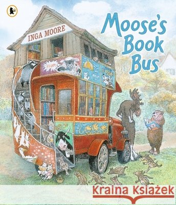 Moose's Book Bus Inga Moore 9781529504200