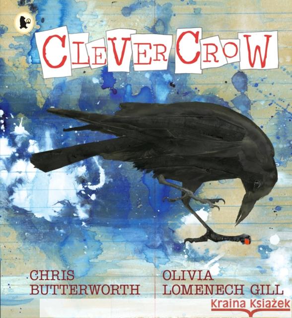 Clever Crow Chris Butterworth 9781529504262