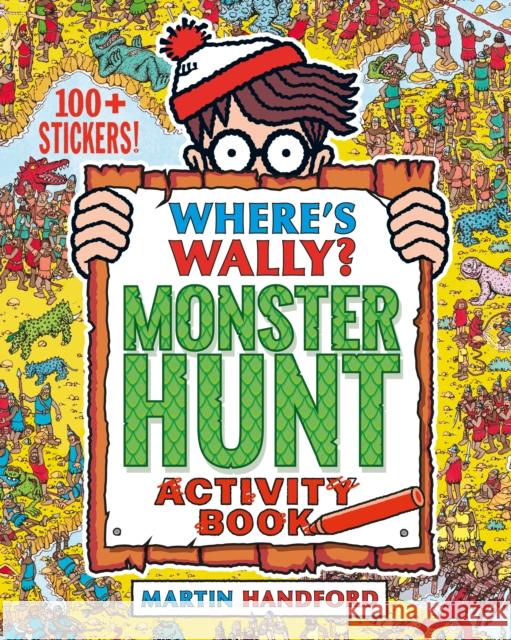 Where's Wally? Monster Hunt: Activity Book Martin Handford 9781529507379 Walker Books Ltd