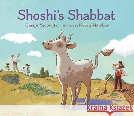 Shoshi's Shabbat Caryn Yacowitz 9781529511802